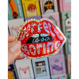 Glitter Sticker - Perfect Is So Boring